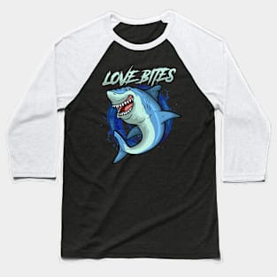 Valentine's Day Shark Love Bites Baseball T-Shirt